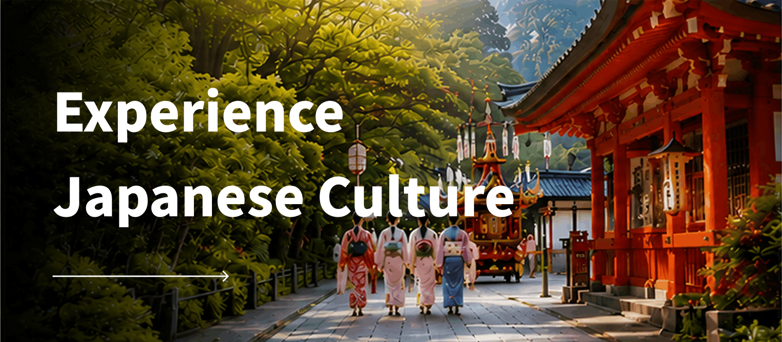 Experience Japanese Culture